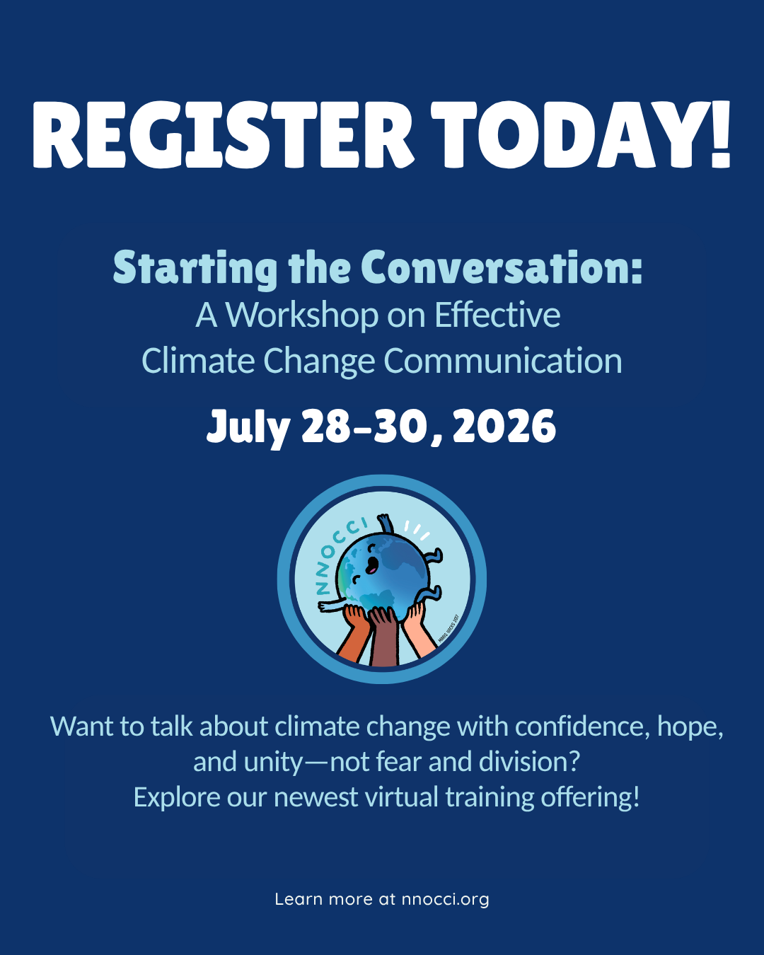 Blue advertisement for NNOCCI's Starting the Conversation Workshop. It includes the date, July 28th-30th of 2026, and invites registrants to explore our newest training offering.